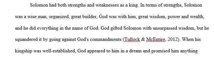 What were Solomon's strengths and weaknesses as a king