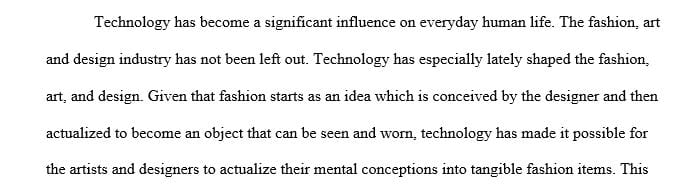 900 words essay describing How you see the technology affecting fashion