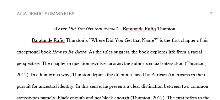 Academic Summary for both "Where Did You Get That Name?" by Baratunde Thurston and "The Curse" by Alexander Chee. 