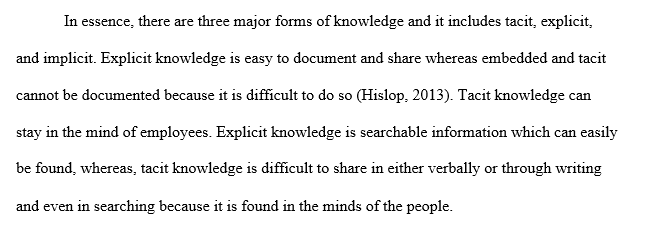 Assessment of knowledge management application for the IT organization in the scenario.