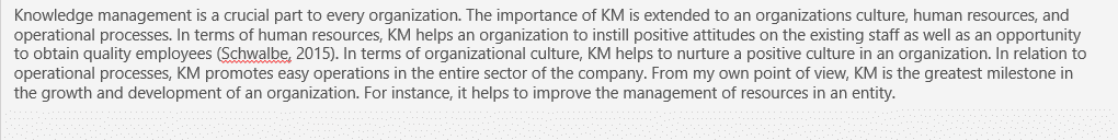 Briefly summarize the relevance and importance of knowledge management to the organization.