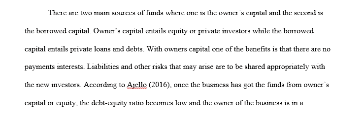 Compare two (2) sources of financing you might obtain