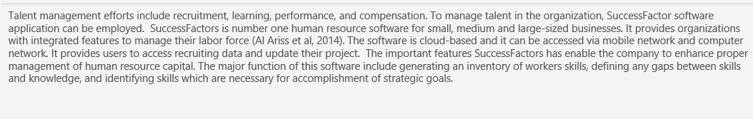 Describe and analyze the broad range of talent management efforts that use software applications