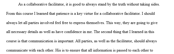 Describe at least one leadership skill you possess that you consider a strength for collaborative facilitation