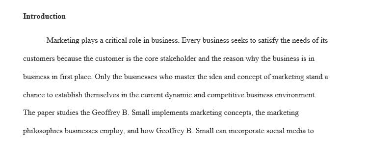 Describe how Geoffrey B. Small actively implements the marketing concept