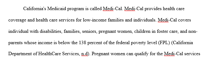 Describe your State’s Children’s Health Insurance Program (S-CHIP)