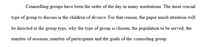 Designing a Counseling Group from start to finish