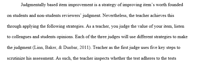 Do you have a general idea of how classroom teachers can improve their tests