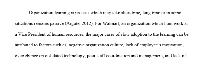 Evaluate the norms of the organization’s learning culture