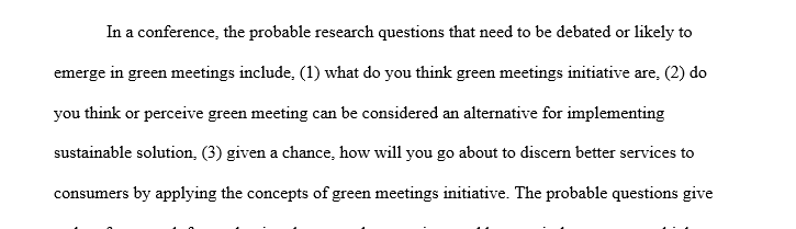 Evaluate the strategic and financial importance of offering green meetings