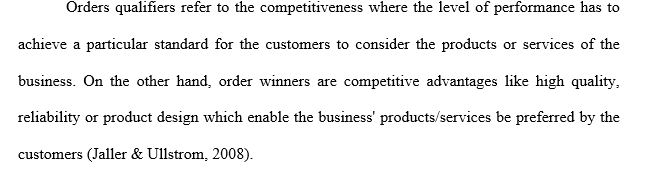 Explain the importance of identifying and differentiating order qualifiers and order winners