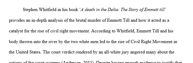 How did the Emmett Till case generate attention and precisely how did it change the movement