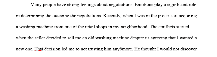 How did their emotions affect the negotiation or resolution process