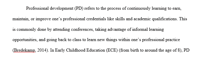 Research six professional development opportunities for early childhood educators  