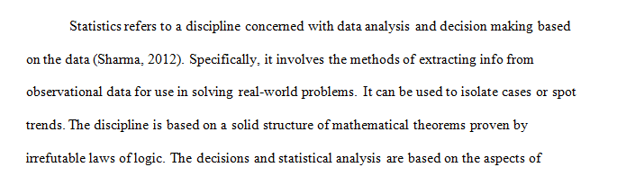 Statistics and its use in Business Decision Making