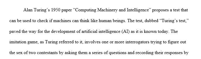 Turing and Searle disagree about machine intelligence.