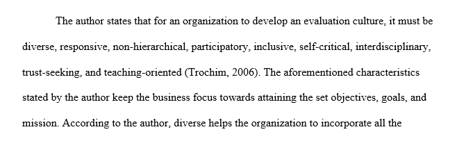 What characteristics does the author state are needed for an organization to develop an evaluation culture