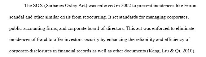 What has been enforced to prevent incidents like the Enron scandal from reoccurring