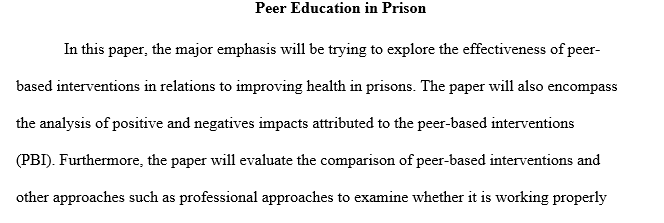 What is the effectiveness of peer-based interventions to maintain and improve health in prisons