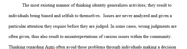 What is the problem with most existing manners of thinking identity