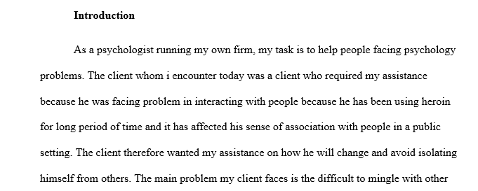 What is the reason for the client receiving your service