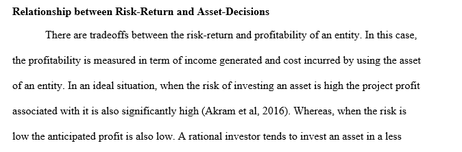What is the risk-return relationship involved in the firm’s asset-investment decisions