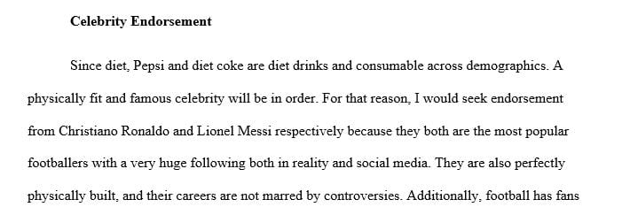 Which celebrity would you use to endorse Diet Pepsi in attempts to reach a ‘different’ target group