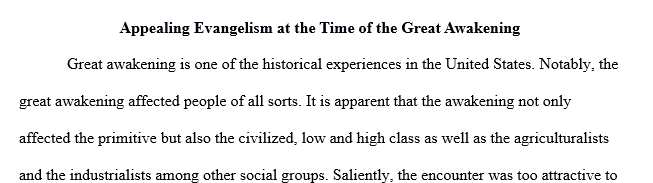 Why was evangelism so appealing to the inhabitants of New England at the time of the Great Awakening