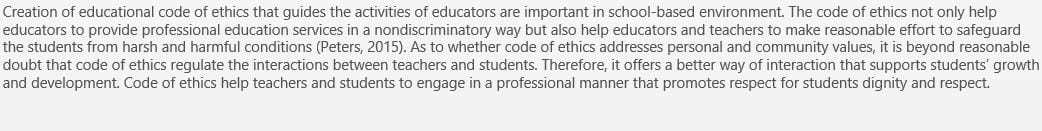 Decide whether or not you believe in the creation of an educational code of ethics.