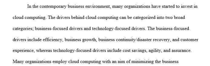 Discuss business drivers behind cloud computing