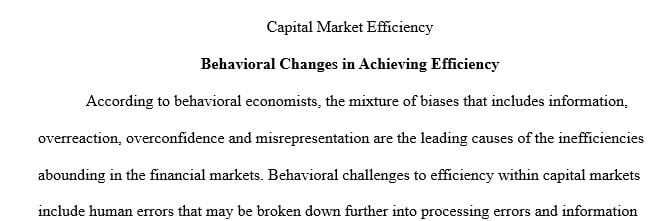 Discuss the three forms of market efficiency.