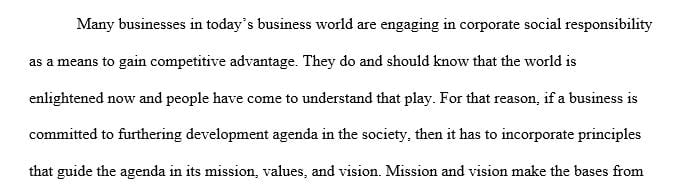 Discuss the values and behaviors which drive Corporate Social Responsibility