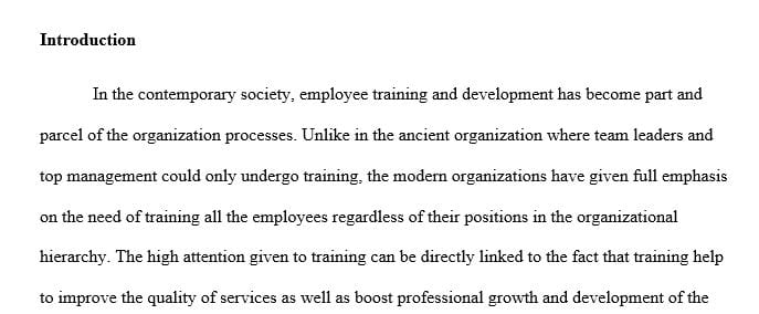 Explain how the organization identifies specific training needs.
