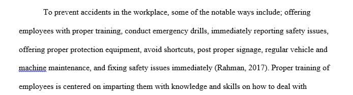 How do you prevent accidents in the workplace