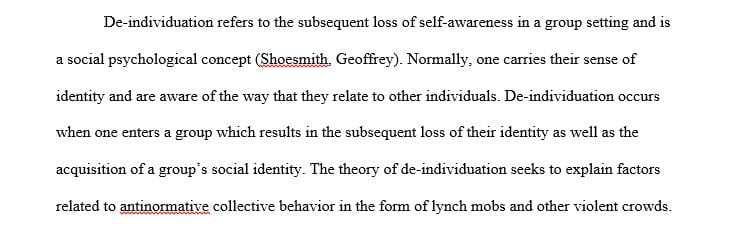 Identify and describe a historical event in which the deindividuation phenomenon occurred