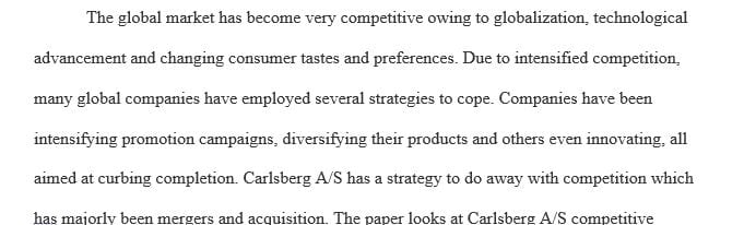 Identify the reasons for Carlsberg ’ mergers and acquisitions (M&As)