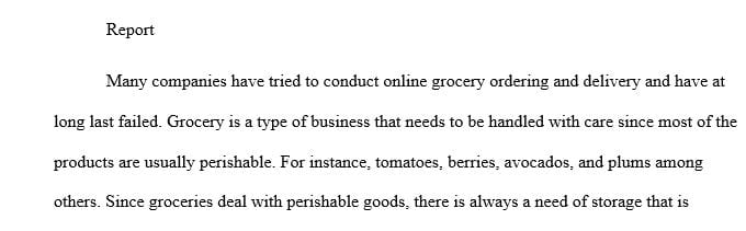 Many companies have tried and failed at online grocery ordering and delivery
