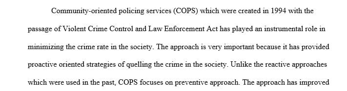 Three criminal justice policy initiatives that were a major change from the traditional policing concepts of the 1970s.