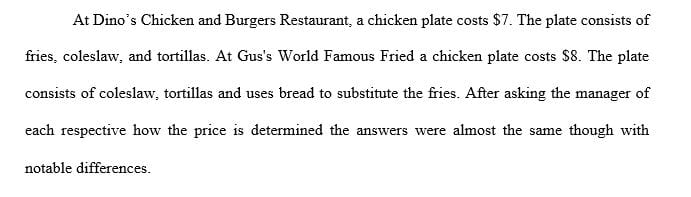 Visit 2 different non-franchised food service establishments in your area