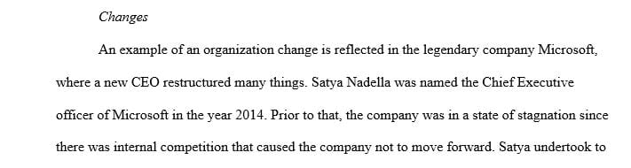 What are some challenges and benefits of changes in organizations