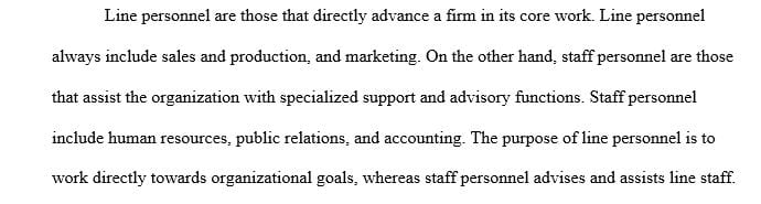 What is the difference between line personnel and staff personnel