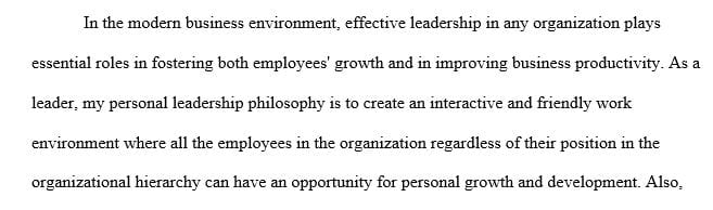 Write your own philosophy of leadership