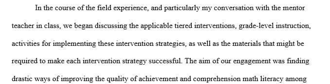 Address how your mentor teacher plans for and reflects upon intervention choices