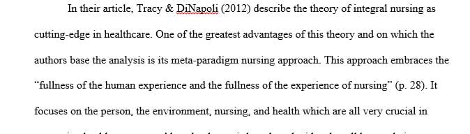 Benefits and consequences of applying the Theory of Integral Nursing to clinical practice.