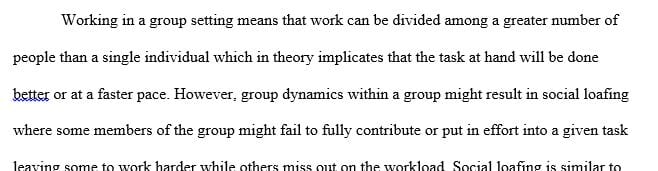 Describe the relationship between social loafing and additive tasks.