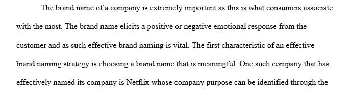 Discuss ten characteristics of effective brand name creation.