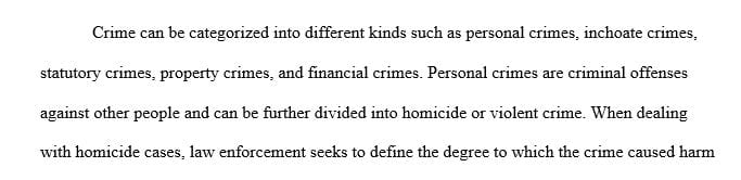 Discuss the different types of crime and how law enforcement deals with each crime.