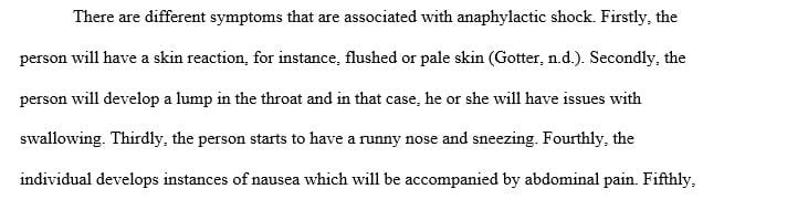 Discuss what symptoms are associated with anaphylactic shock