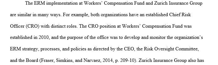 Explain how these ERM implementations are similar or different