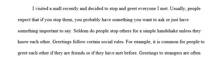 Explain how this experience demonstrates the importance of social norms.